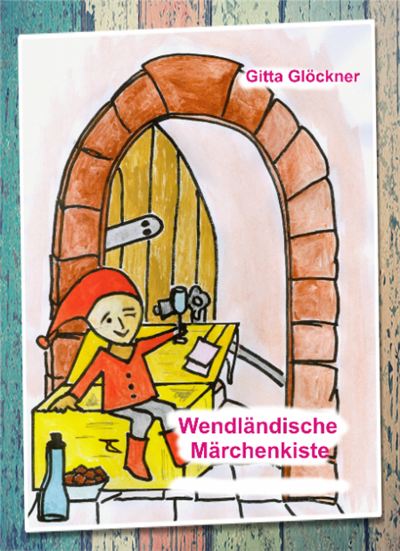 Buchcover: Wendländische Märchenkiste